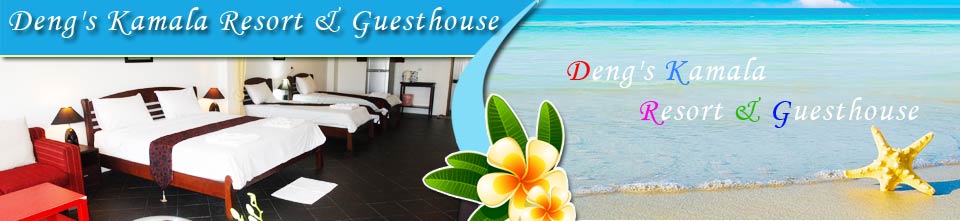 Deng's Kamala Resort Guesthouse Rooms Beach Restaurant Kamala Beach Phuket Thailand