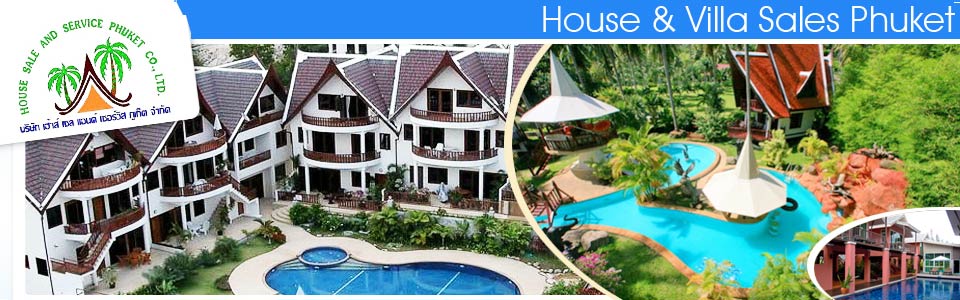 House and Villa Sales Phuket Real Estate Development Design Construction Phuket Thailand